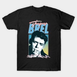 Jacques Brel / Retro Style Fan Design T-Shirt